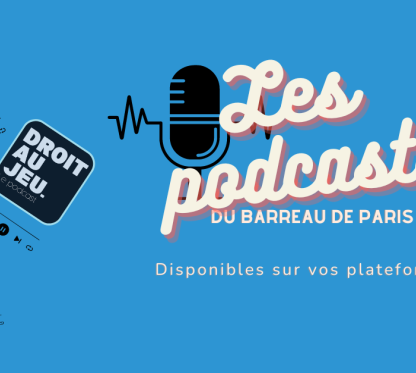 Podcast barreau de Paris 2